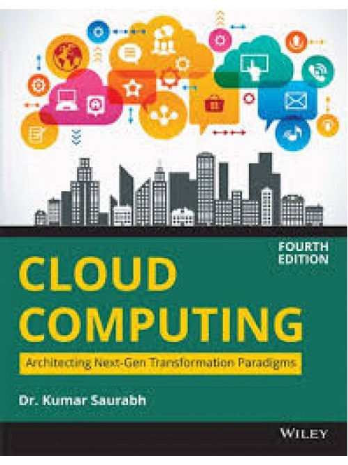Cloud Computing: Architecting Next-Gen Transformation Paradigms